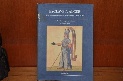 Esclave alger récit de - récit,