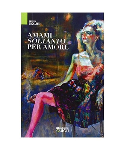 Amami soltanto per - , amore