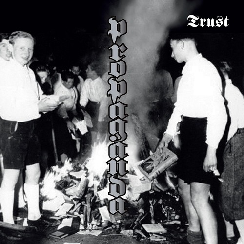 Trust propaganda double - trust,