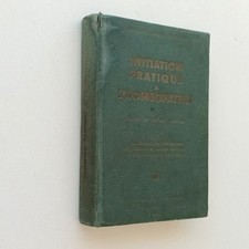 Initiation pratique à l'homéopathie Docteur THIBAULT 1953 médecine douce Farnèse