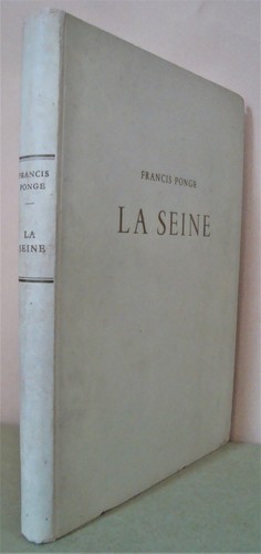 Seine francis ponge la - "la, ponge.