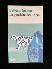 # Livre Témoignage  - Sylvain TESSON - LA PANTHÈRE DES NEIGES - éd. Folio - 2021