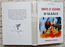 Emile Hinzelin - Contes et Légendes D'Alsace * F. Nathan illustré 1964