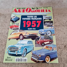 HORS SERIE AUTOMOBILIA N° 5 - SALON 1956 - TOUTES LES VOITURES FRANCAISES 1957