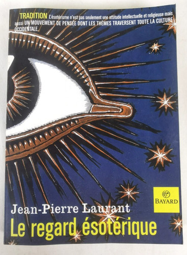 Laurant regard esoterique - regard,