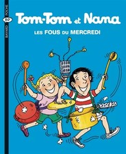 Tom-Tom et Nana, tome 9 : Les