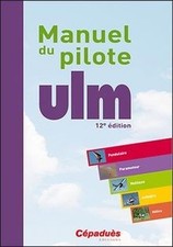 Manuel du pilote ULM 12e édition de Collectif | Livre | état très bon