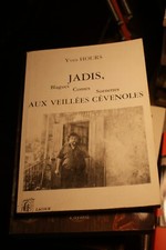 Jadis, aux veillées cévenoles - Yves Hours