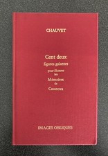 CHAUVET Cent deux figures galantes Casanova. Images Obliques. Borderie Érotique