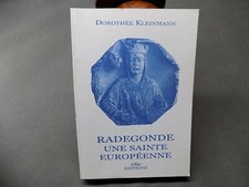 RADEGONDE Une Sainte