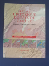 Cl. Barbier. Atlas historique du pays de Genève. Des Celtes au grand Genève
