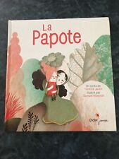 jeunesse  LA PAPOTE - un conte