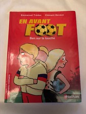 en avant foot  / Ben sur la touche / premiers romans nathan