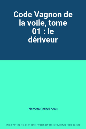 Code vagnon voile tome - code,