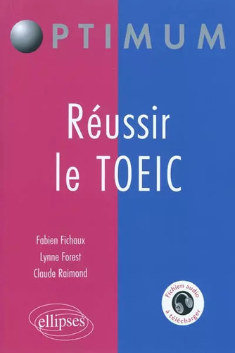 Réussir toeic fabien - réussir,