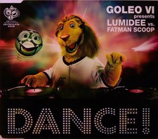 Dance !, Lumidee, Fatman Scoop