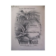 MASSÉ Victor Paul et Virginie Opéra XIXe