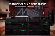MERIDIAN HIGH-END SETUP