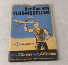 Ancien plan de construction, maquette d'avion, Der Bau von Flugmodellen, Teil 1