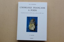 L'HORLOGE FRANÇAISE A POIDS