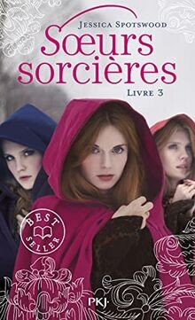 Les soeurs sorcières tome - soeurs,