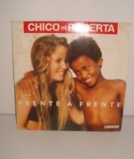 DISQUE VYNIL 45 TOURS 45T CHICO ET ROBERTA FRENTE A FRENTE 1990