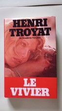 Le vivier | Henry Troyat | Bon