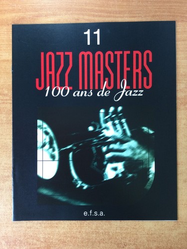 Jazz masters 100 - ans, de