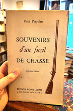 Souvenirs d'un fusil de chasse | René Préjelan |