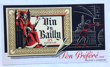 ANCIEN BUVARD VIN DU BAILLY 12°5 SUPÉRIEUR SON PRÉFÉRÉ  PRESSOIR A VIN WINE 