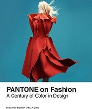 Pantone on Fashion: A Century of Color in Design de E... | Livre | état très bon