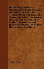 Elliott Coues Fur-Bearing