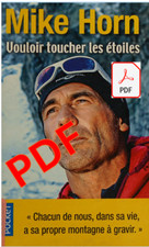 Vouloir toucher les étoiles, Mike HORN (dematerialized, in french)