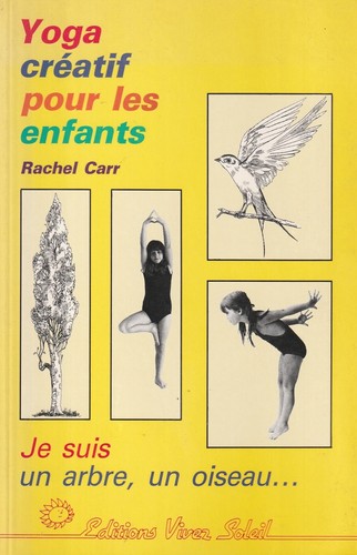 Yoga creatif pour les enfants - yoga,