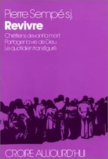 Revivre, Pierre Sempé