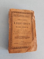 Encyclopédie RORET – Amélioration des liquides - 1879 Nouveau Manuel Complet