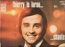 thierry le luron - ... chante