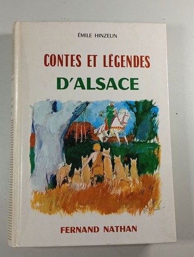 Contes légendes alsace - d'alsace, |