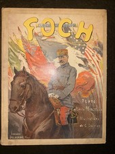maréchal foch 1918 Édition Originale Emile Hinzelin