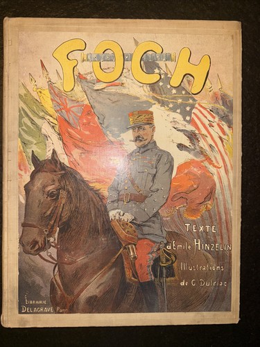 Maréchal foch 1918 édition - foch,