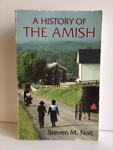 History the amish by - of,