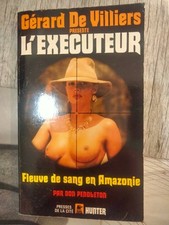 Livre Action, L'exécuteur, Fleuve De Sang En Amazonie