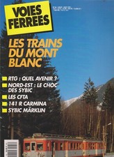 VOIES FERREES N°66 MONT BLANC / RTG / SYBIC NORD EST / CFTA / 141 R / SUDOSTBAHN