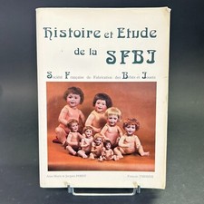 François Theimer, Histoire et étude de la SFBJ (1984), Editions de l'amateur