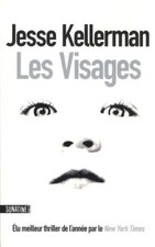Les visages .Jesse KELLERMAN. Sonatine SF36