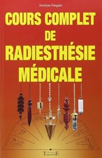Cours complet de radiesthésie