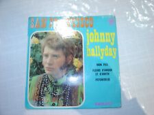 Disque vinyle 45 T Johnny Hallyday San Francisco