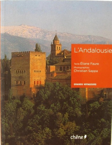 Andalousie eliane - l'andalousie,