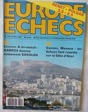 REVUE EUROPE ECHECS - n°340- Tournoi de Cannes et de Monaco - Avril 1987