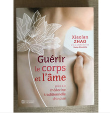 Guérir Le Corps Et L'âme